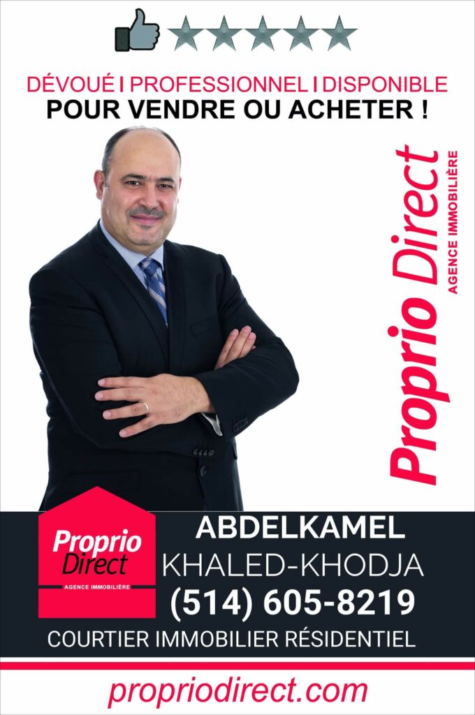 Abdelkamel Khaled-Khodja - Courtier immobilier *  514-605-8219
