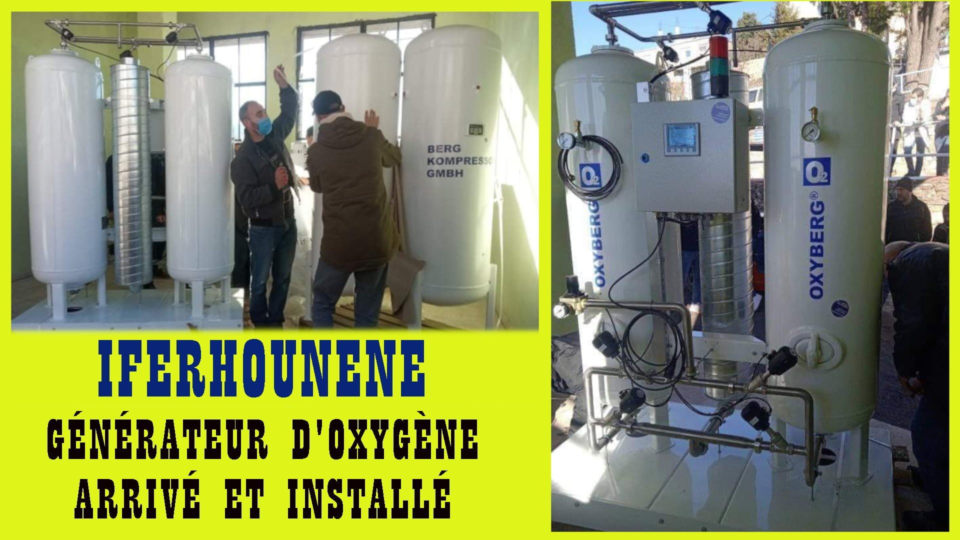 EPSP d'Iferhounene: Le générateur d’oxygène tant attendu est arrivé