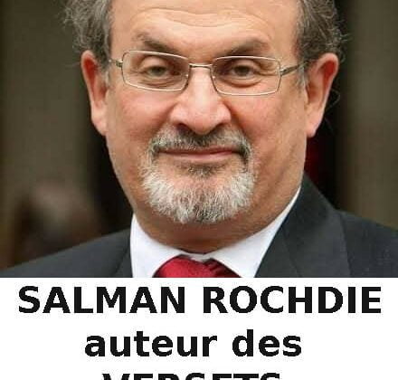 Salman Rochdie, auteur des versets sataniques poignardé