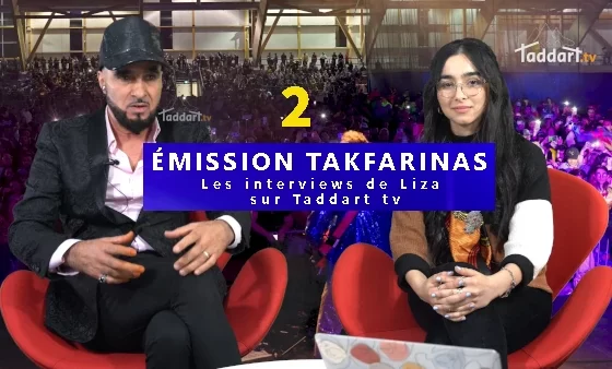 Takfarinas - Émission Exceptionnelle - Taddart tv